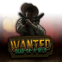 Wanted Dead or a Wild